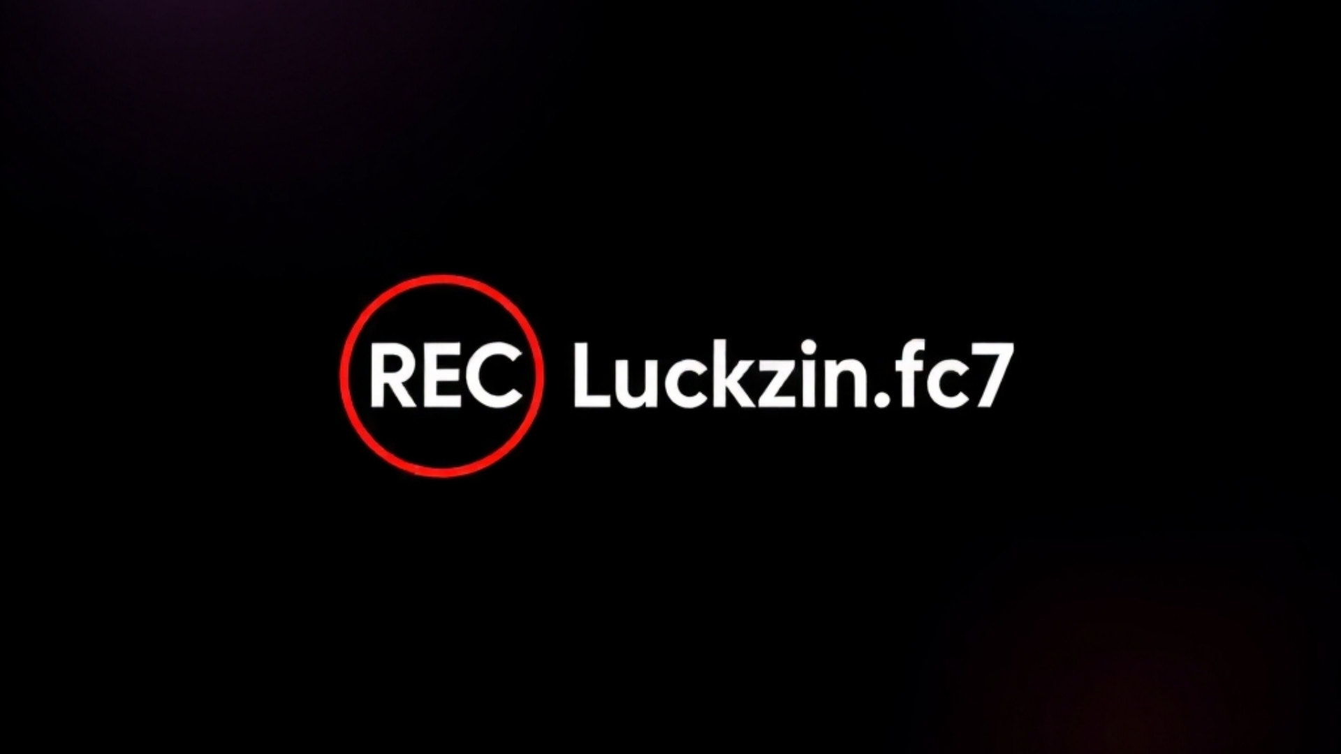 REC• Luckzin_fc7